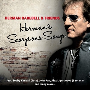 Herman Rarebell & Friends | Herman's Scorpions Songs 