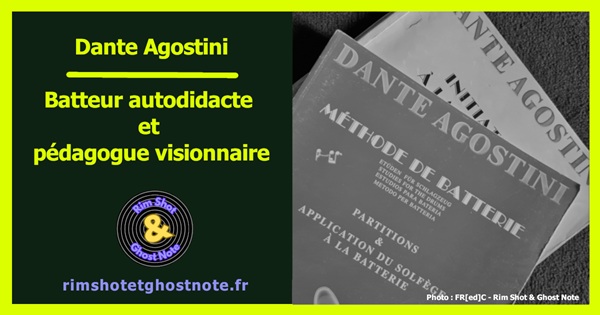 Les méthodes de batterie de Dante Agostini